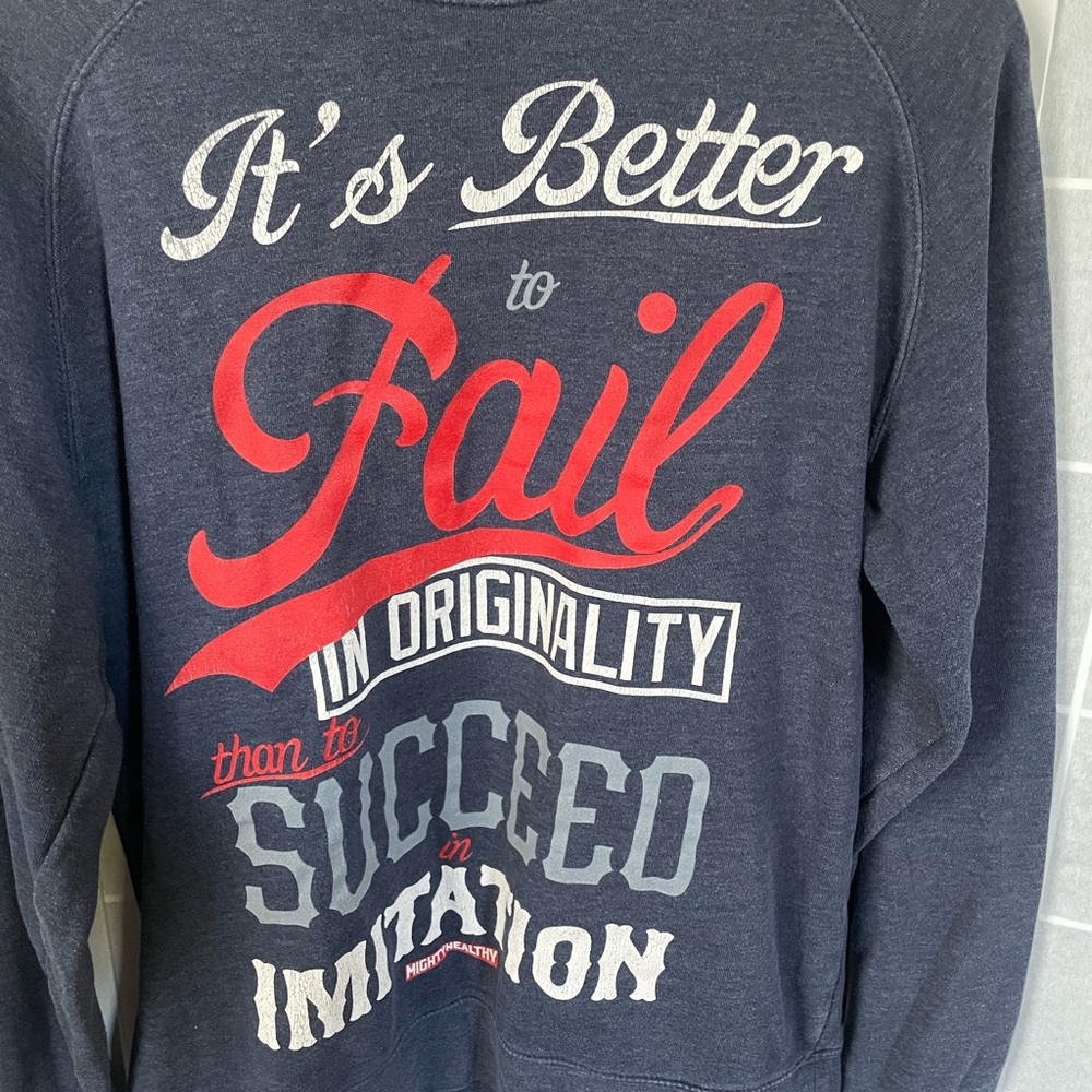 Mighty Healthy “It’s Better to fail in originality than to succeed in imitation”
